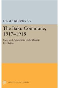 The Baku Commune, 1917-1918