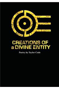 Creations Of a Divine Entity