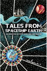 Tales From Spaceship Earth