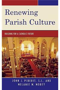 Renewing Parish Culture