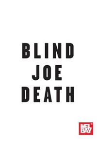 Blind Joe Death