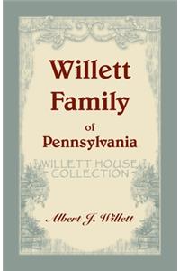 Willett House Collection [Willett Family of Pennsylvania]