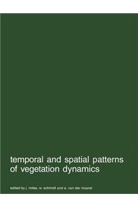 Temporal and Spatial Patterns of Vegetation Dynamics