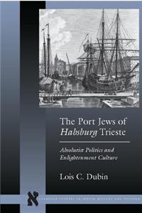 Port Jews of Habsburg Trieste