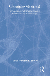 Schools or Markets?