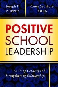 Positive School Leadership