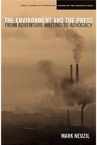 The Environment and the Press