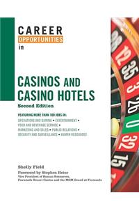 Career Opportunities in Casinos and Casino Hotels