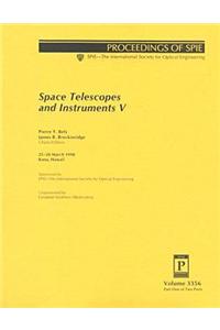 Space Telescopes and Instruments V