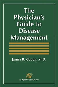 Physician's Gde to Disease Management