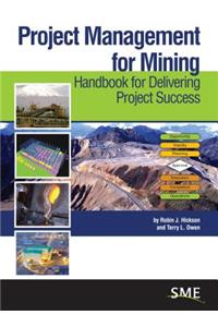 Project Management for Mining