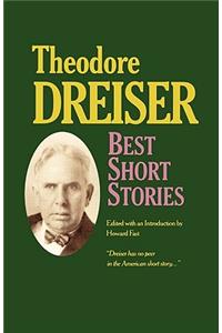 Best Short Stories of Theodore Dreiser