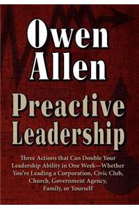 Preactive Leadership