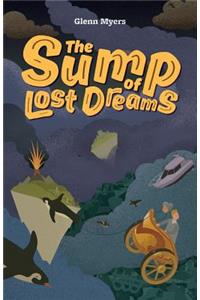 The Sump of Lost Dreams