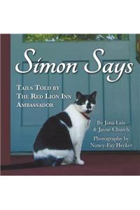 Simon Says, Tails Told By The Red Lion Inn Ambassador