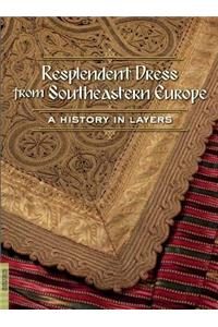 Resplendent Dress from Southeastern Europe