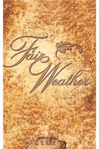 Fair Weather
