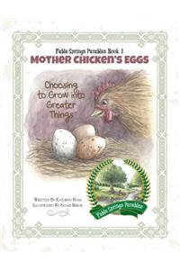 Mother Chicken's Eggs