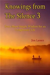 Knowings from The Silence Vol. 3