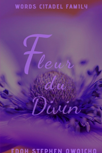 Fleur du Divin II