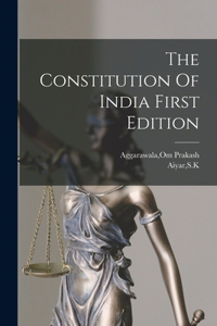 Constitution Of India First Edition