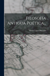 Filosofía Antigua Poética...