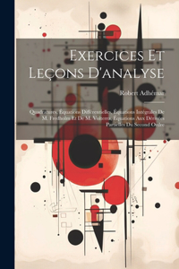 Exercices Et Leçons D'analyse