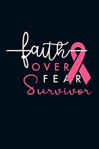 Faith Over Fear Survivor