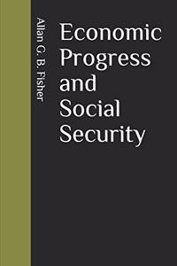 Economic Progress and Social Security