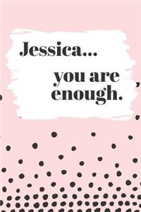 Jessica's You Are Enough