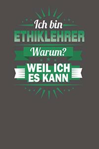 Ich Bin Ethiklehrer - Warum? Weil Ich Es Kann
