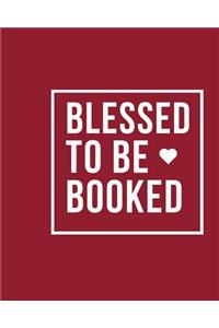 Blessed to be Booked: 6 Month Daily Planner