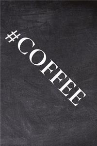 #Coffee
