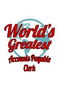 World's Greatest Accounts Payable Clerk