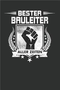 Bester Bauleiter Aller Zeiten