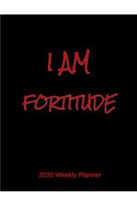 I Am Fortitude 2020 Weekly Planner