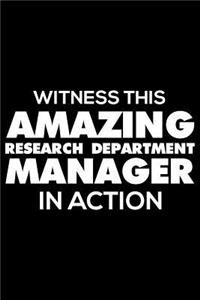 Witness This Amazing Research Department Manager in Action