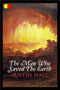 The Man Who Saved the Earth