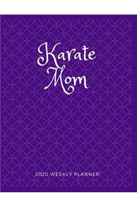 Karate Mom 2020 Weekly Planner