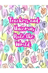 Teachers and Unicorns Rule the World