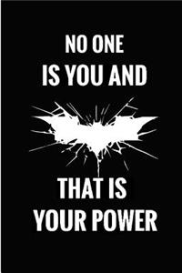 No one is You That is your power: DC Comics Batman Ruled Notebook Batman / Gotham Superhero Marvel Batman Blank Lined Pages Paperback Book (Colorful & Cartoon character 120 Pages, li