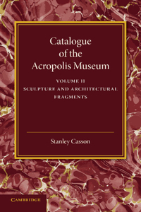 Catalogue of the Acropolis Museum