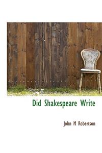 Did Shakespeare Write