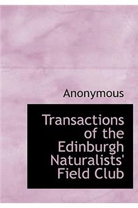Transactions of the Edinburgh Naturalists' Field Club