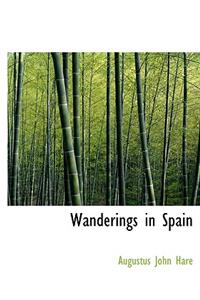 Wanderings in Spain