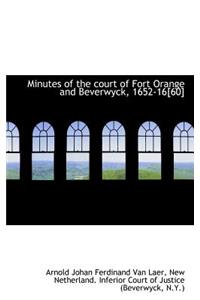 Minutes of the Court of Fort Orange and Beverwyck, 1652-16[60]
