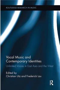 Vocal Music and Contemporary Identities