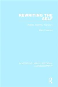 Rewriting the Self