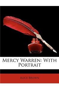 Mercy Warren: With Portrait