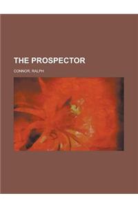 The Prospector